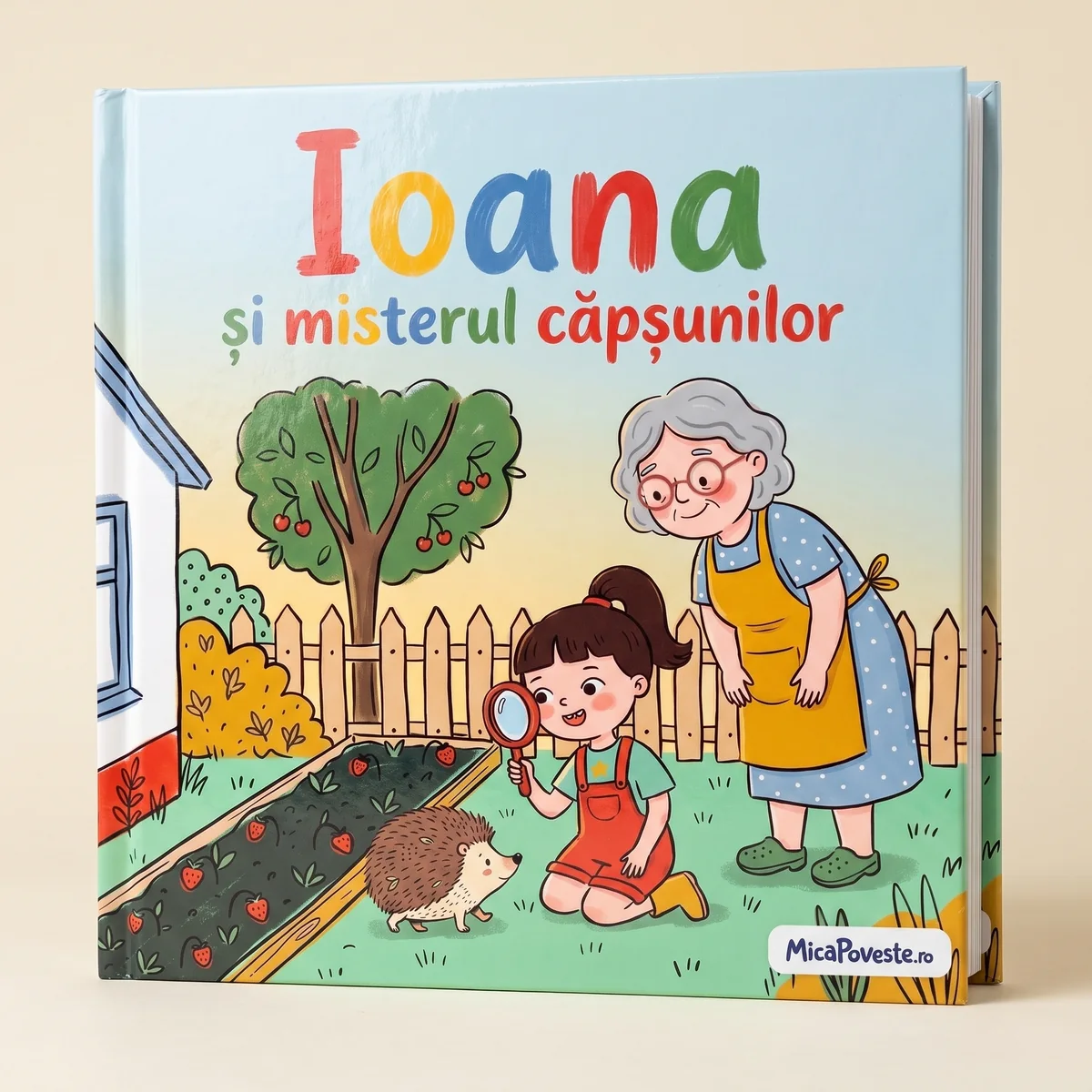 Cartea „Ioana și misterul căpșunilor”, cu copertă tare
